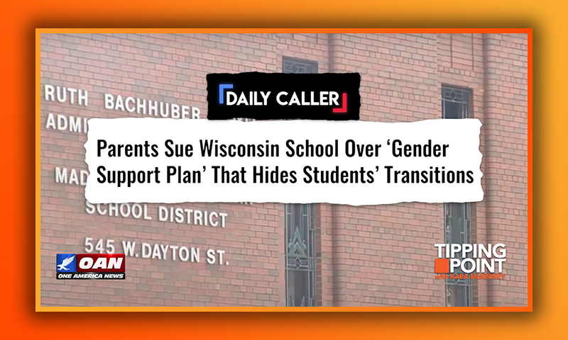 Parents Sue Wisconsin School Over "Gender Support Plan"