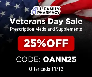 Get 25% off prescription meds and supplements on our Veterans Day Sale using code OANN25.